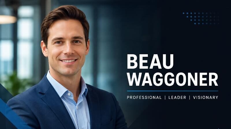 Beau Waggoner: Biography, Career & Latest Updates